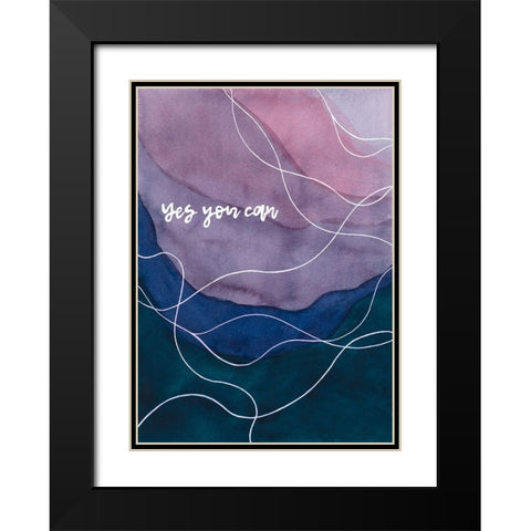 Yes You Can Black Modern Wood Framed Art Print with Double Matting by Amaya