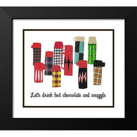 Lets Drink Hot Chocolate and Snuggle Black Modern Wood Framed Art Print with Double Matting by Bucheli, Jen