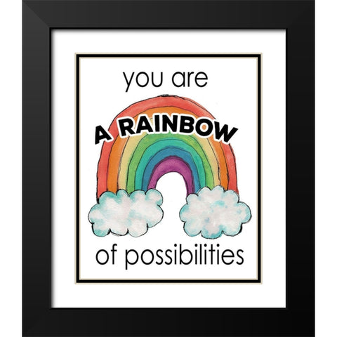 You Are a Rainbow Of Possibilities Black Modern Wood Framed Art Print with Double Matting by Medley, Elizabeth