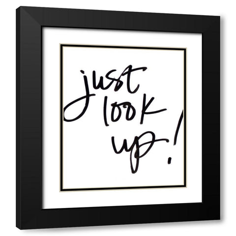 Just Look Up Black Modern Wood Framed Art Print with Double Matting by SD Graphics Studio