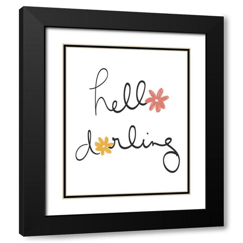 Hello Darling Black Modern Wood Framed Art Print with Double Matting by Navas, Emily