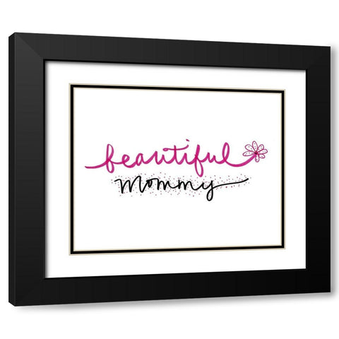 Beautiful Mommy Black Modern Wood Framed Art Print with Double Matting by SD Graphics Studio