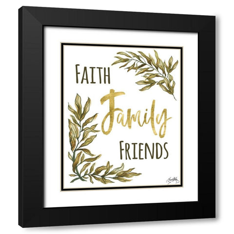 Faith Family Friends Black Modern Wood Framed Art Print with Double Matting by Medley, Elizabeth