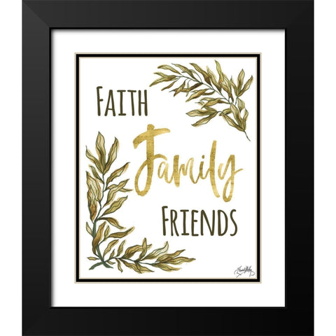 Faith Family Friends Black Modern Wood Framed Art Print with Double Matting by Medley, Elizabeth