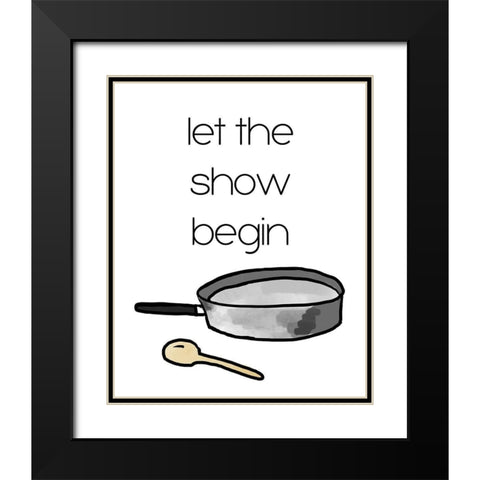 Let The Show Begin Black Modern Wood Framed Art Print with Double Matting by Wilson, Kali
