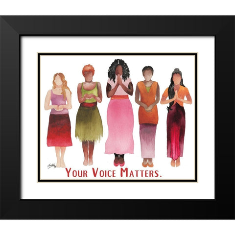 Your Voice Matters Black Modern Wood Framed Art Print with Double Matting by Medley, Elizabeth