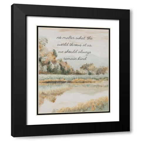 Remain Kind Black Modern Wood Framed Art Print with Double Matting by Pinto, Patricia