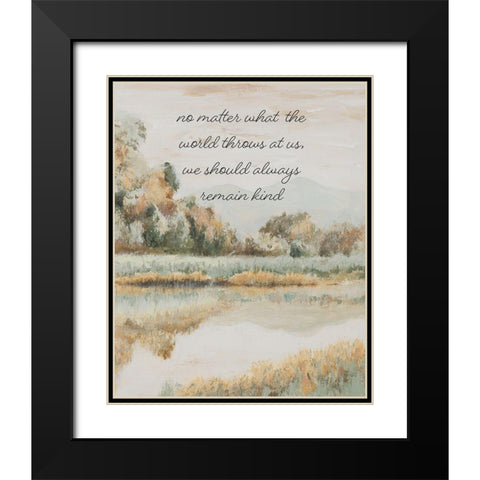 Remain Kind Black Modern Wood Framed Art Print with Double Matting by Pinto, Patricia