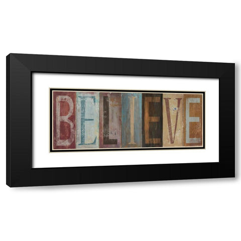 BELIEVE Black Modern Wood Framed Art Print with Double Matting by Pinto, Patricia
