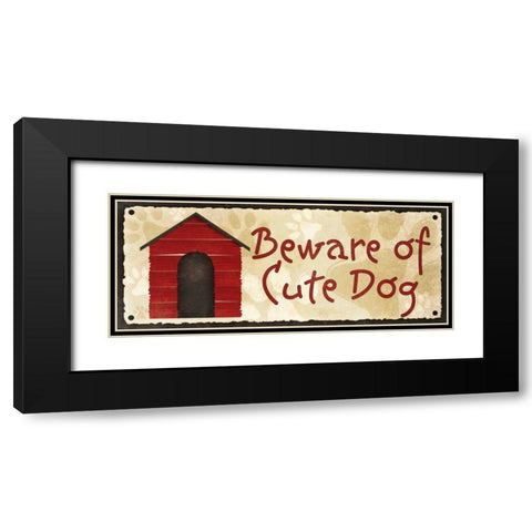 Beware of Cute Dog Black Modern Wood Framed Art Print with Double Matting by Studio, Sd Graphics