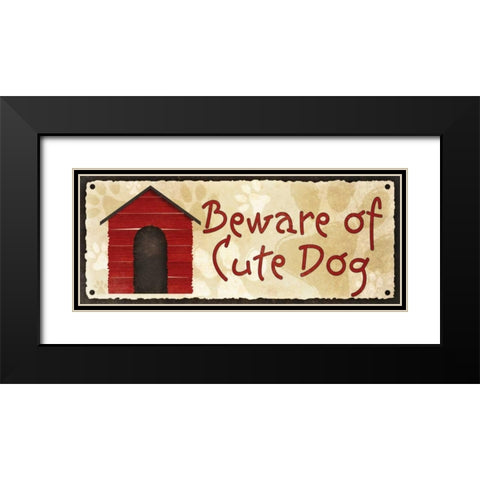 Beware of Cute Dog Black Modern Wood Framed Art Print with Double Matting by Studio, Sd Graphics