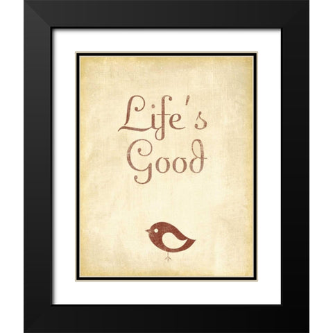 Lifes Good Black Modern Wood Framed Art Print with Double Matting by Studio, Sd Graphics