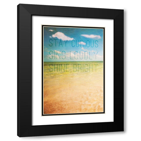 Stay Curious Black Modern Wood Framed Art Print with Double Matting by Bryant, Susan