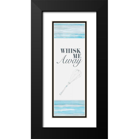 Whisk Me Away Black Modern Wood Framed Art Print with Double Matting by Ritter, Gina