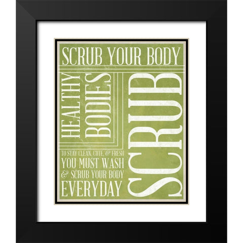 Bath Reminders IV (Green) Black Modern Wood Framed Art Print with Double Matting by SD Graphics Studio