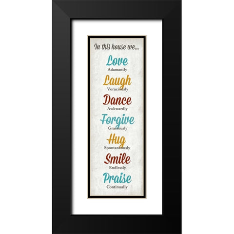 In this House Black Modern Wood Framed Art Print with Double Matting by SD Graphics Studio