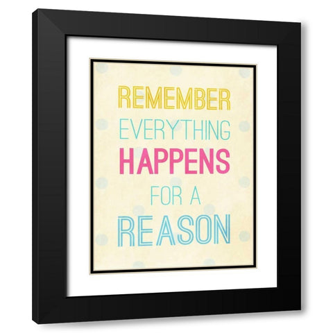 For a Reason Black Modern Wood Framed Art Print with Double Matting by SD Graphics Studio