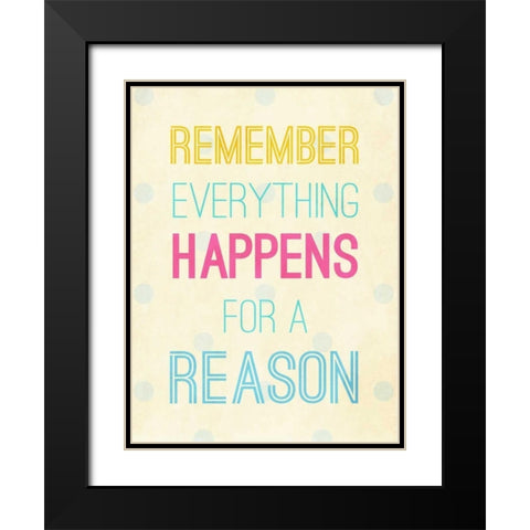 For a Reason Black Modern Wood Framed Art Print with Double Matting by SD Graphics Studio