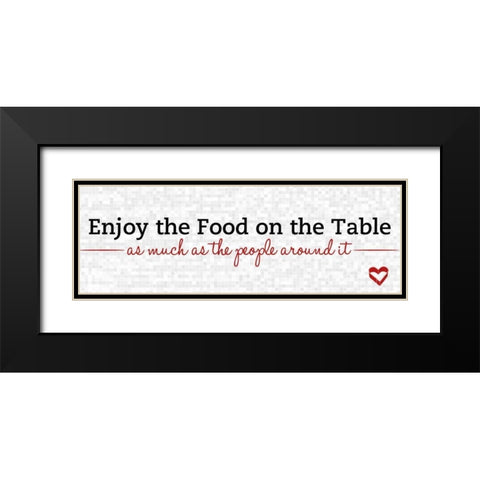 Enjoy the Food Black Modern Wood Framed Art Print with Double Matting by SD Graphics Studio