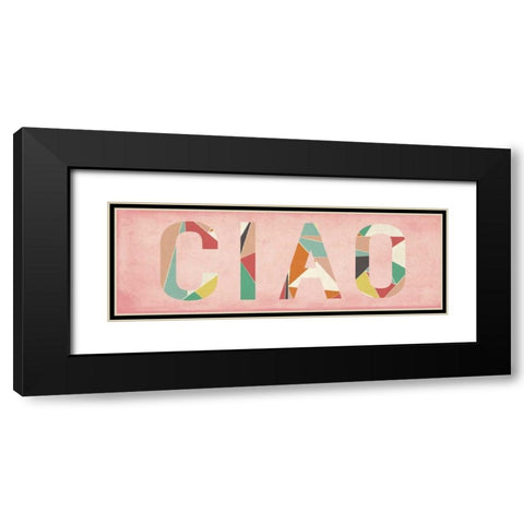 Ciao Black Modern Wood Framed Art Print with Double Matting by Studio, Sd Graphics
