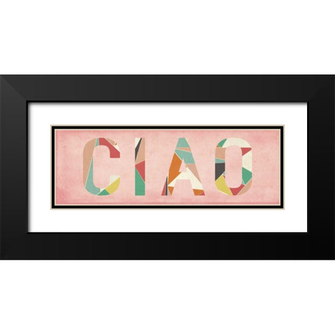 Ciao Black Modern Wood Framed Art Print with Double Matting by Studio, Sd Graphics