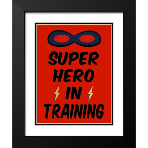 Super Hero in Training Black Modern Wood Framed Art Print with Double Matting by SD Graphics Studio