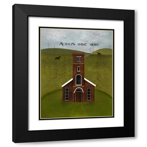 Always Have Hope Black Modern Wood Framed Art Print with Double Matting by Albert, Beth