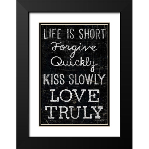 Life is Short Black Modern Wood Framed Art Print with Double Matting by Mullan, Michael