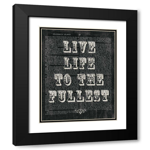 Live Life Floral Chalk Black Modern Wood Framed Art Print with Double Matting by Hershey, Moira