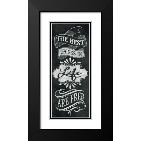 The Best Things in Life Black Modern Wood Framed Art Print with Double Matting by Urban, Mary