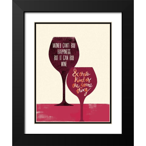Cant Buy Happiness Black Modern Wood Framed Art Print with Double Matting by Studio Bella