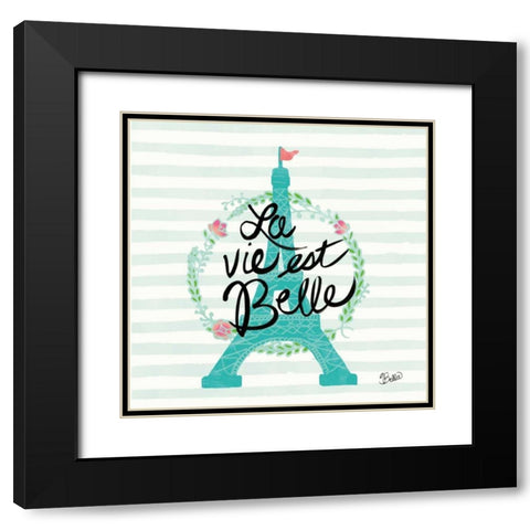 La Vie Est Belle Black Modern Wood Framed Art Print with Double Matting by Studio Bella