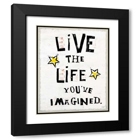 Live to the Fullest IV Black Modern Wood Framed Art Print with Double Matting by Day, Kellie