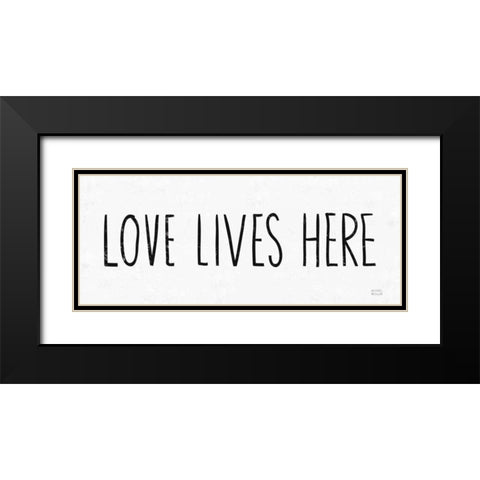 Love Lives Here BW Black Modern Wood Framed Art Print with Double Matting by Mullan, Michael