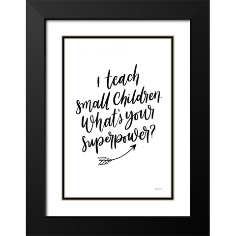 Teachers I Black Modern Wood Framed Art Print with Double Matting by Thorns, Becky