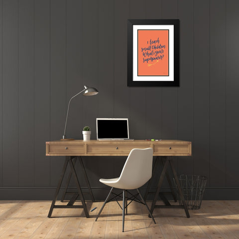 Teachers I Orange Black Modern Wood Framed Art Print with Double Matting by Thorns, Becky
