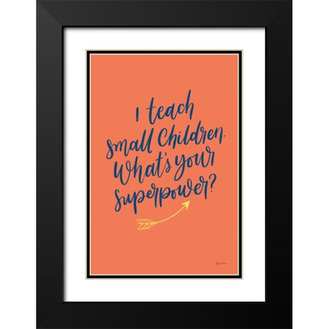 Teachers I Orange Black Modern Wood Framed Art Print with Double Matting by Thorns, Becky