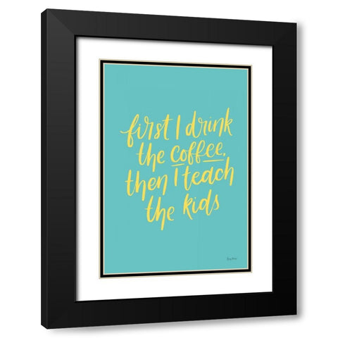 Teachers IV Aqua Black Modern Wood Framed Art Print with Double Matting by Thorns, Becky
