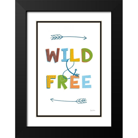 Wild and Free Black Modern Wood Framed Art Print with Double Matting by Thorns, Becky
