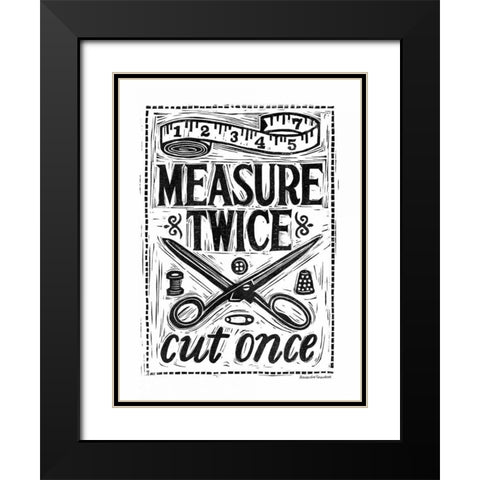 Measure Twice I Black Modern Wood Framed Art Print with Double Matting by Snowdon, Alexandra