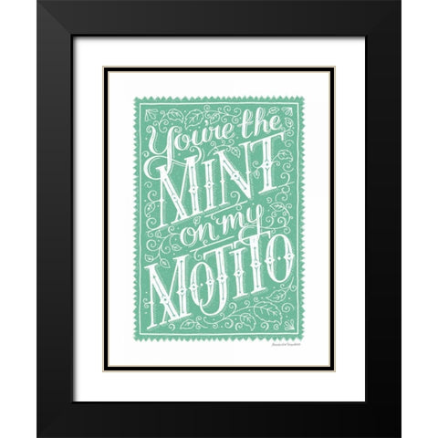 You are the Mint Black Modern Wood Framed Art Print with Double Matting by Snowdon, Alexandra