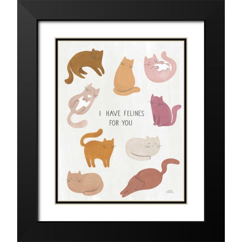 I Have Felines for You Black Modern Wood Framed Art Print with Double Matting by Marshall, Laura