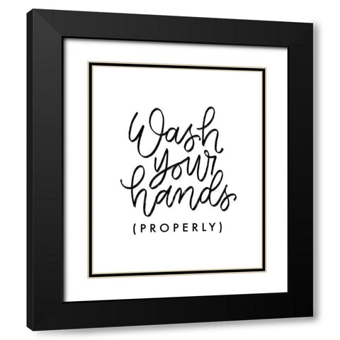 Wash Your Hands III Black Modern Wood Framed Art Print with Double Matting by Thorns, Becky