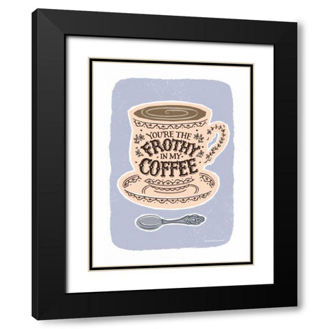 You Are the Froth Pastel Black Modern Wood Framed Art Print with Double Matting by Snowdon, Alexandra