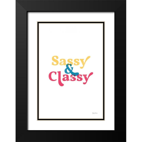 Rainbow Sassy and Classy Black Modern Wood Framed Art Print with Double Matting by Thorns, Becky