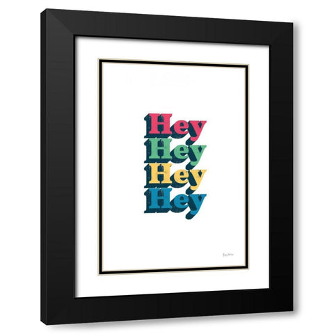 Rainbow Hey Bold Black Modern Wood Framed Art Print with Double Matting by Thorns, Becky