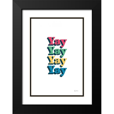 Rainbow Yay Bold Black Modern Wood Framed Art Print with Double Matting by Thorns, Becky