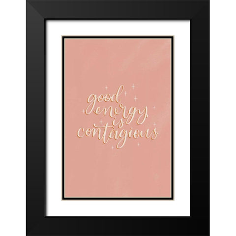 Mod Glam Good Energy II Black Modern Wood Framed Art Print with Double Matting by Thorns, Becky