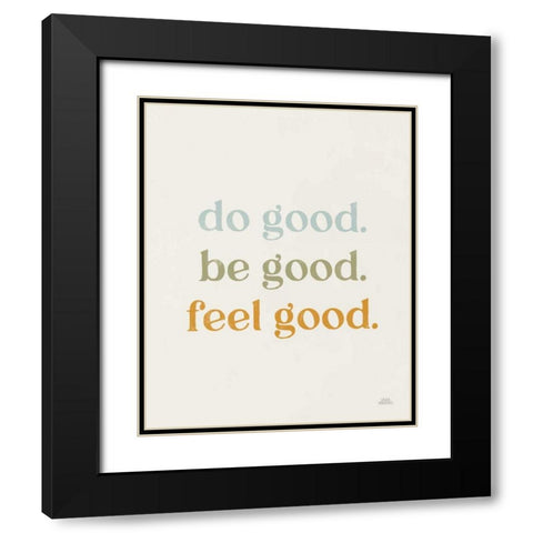 Do Good Retro Black Modern Wood Framed Art Print with Double Matting by Marshall, Laura