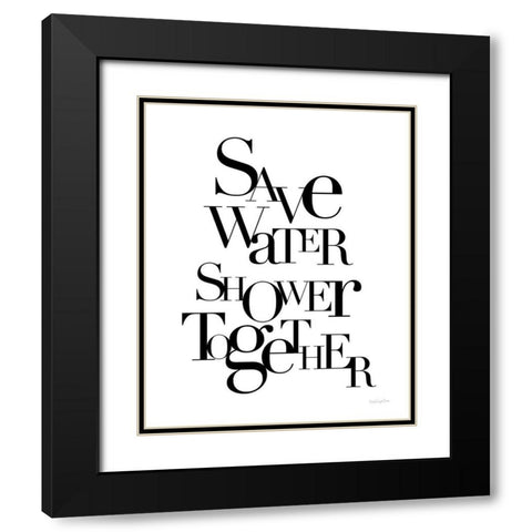 Save Water Shower Together Black Modern Wood Framed Art Print with Double Matting by Charro, Mercedes Lopez